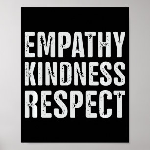 Vintage Distressed Empathy Kindness Respect Poster