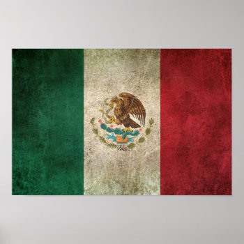 Vintage Distressed Flag Of Mexico Poster by UniqueFlags at Zazzle
