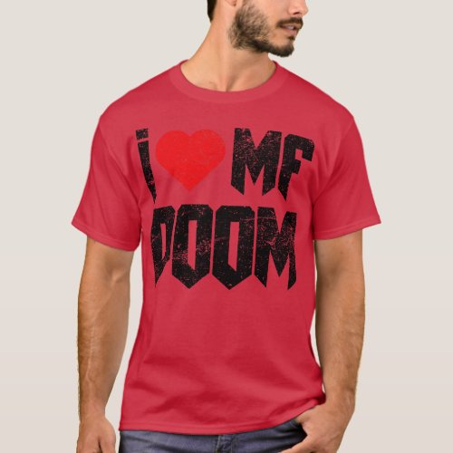 Vintage Distressed I Love Mf Doom T_Shirt