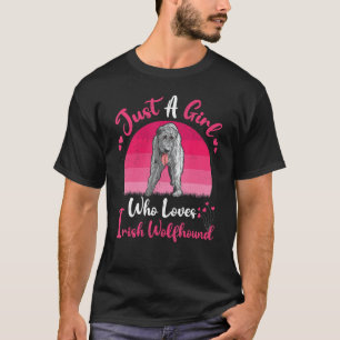 Vintage Dog Just A Girl Who Loves Irish Wolfhound T-Shirt