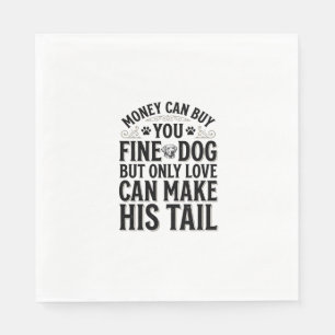 Vintage Dog Love Quote Typography Design_1 Napkins