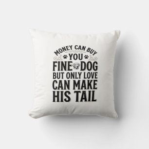 Vintage Dog Love Quote Typography Design_1 Throw Pillow