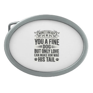 Vintage Dog Lover Quote Typography Design_1 Belt Buckle