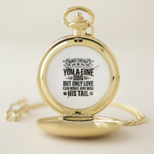 Vintage Dog Lover Quote Typography Design_1 Pocket Watch
