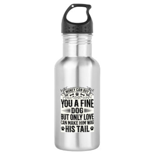 Vintage Dog Lover Quote Typography Design_1 Stainless Steel Water Bottle