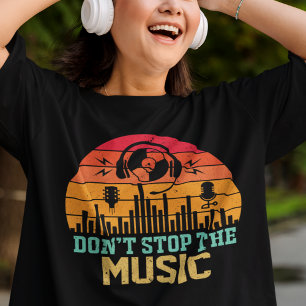 Vintage Don’t Stop The Music Musician Headphones  T-Shirt