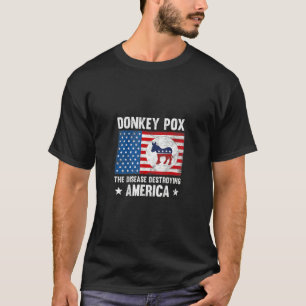 Vintage Donkey Pox The Disease Destroying America T-Shirt