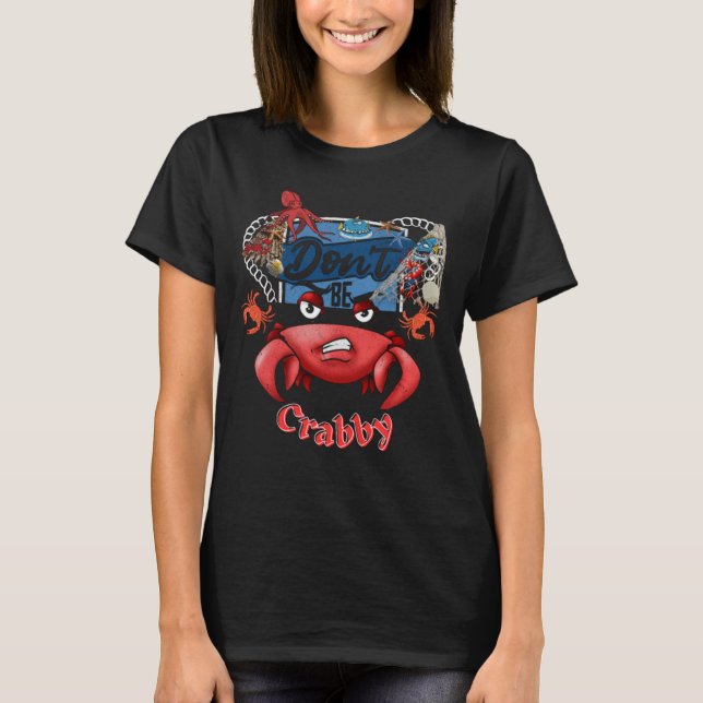 Vintage Don't Be Crabby This Summer T-Shirt (Front)