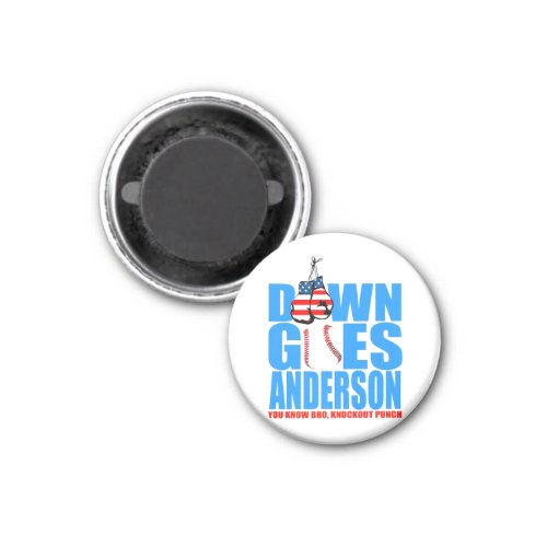 Vintage Down Goes Anderson Shirt  Magnet