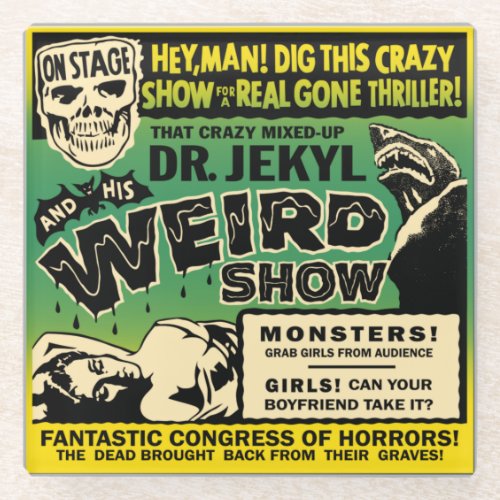 Vintage Dr Jekyl Spook Show Glass Coaster