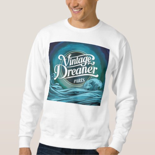Vintage Dreamer Paris  Sweatshirt