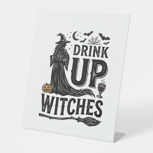 Vintage Drink Up Witches Halloween Shirt Design_1 Pedestal Sign
