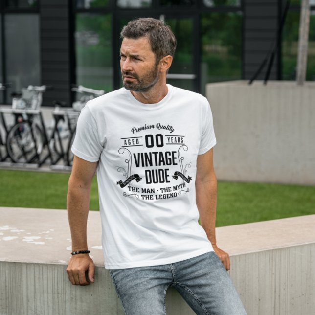 Vintage Dude Custom Age T-Shirt (Creator Uploaded)