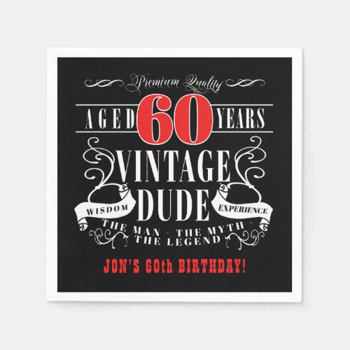 Vintage Dude Man Myth Legend Mens 60th Birthday Napkins