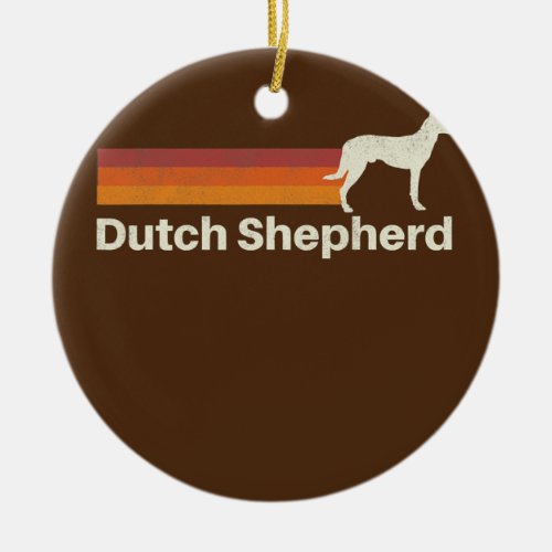 Vintage Dutch Shepherd Retro Mom Dad Dog  Ceramic Ornament