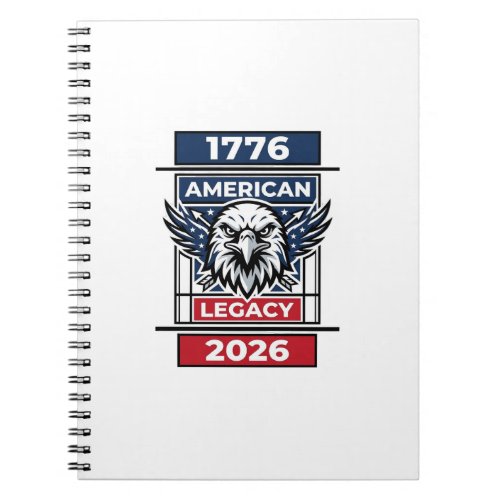 Vintage Eagle 1776 2026 Shirt Patriotic Typography Notebook