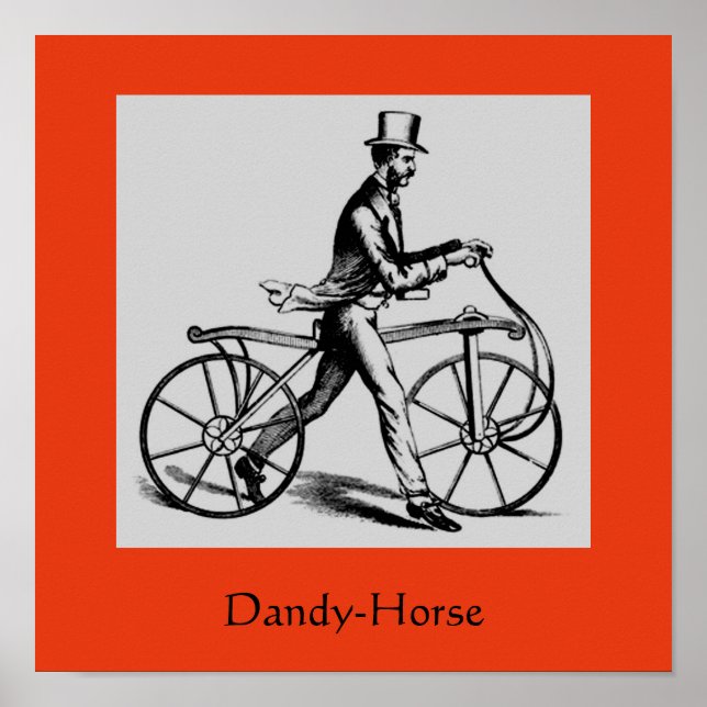 Vintage Early 1800's Bicycle History: Dandy-Horse Poster (Front)