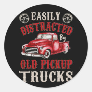 Vintage Easily Distracted by Old Pickup Trucks Classic Round Sticker