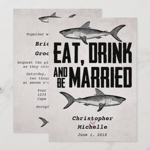 Eat Drink and be Married Shark Wedding Invitations