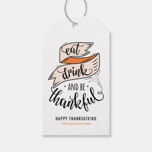 Vintage Eat Drink and be Thankful Thanksgiving Gift Tags