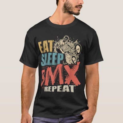 Vintage Eat Sleep BMX Repeat Funny BMX Bike T_Shirt