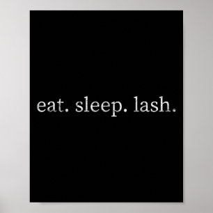 Vintage Eat Sleep Lash Quote Lash Tech Lash Artist Poster