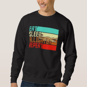 Vintage Eat Sleep Repeat Alligator Sweatshirt
