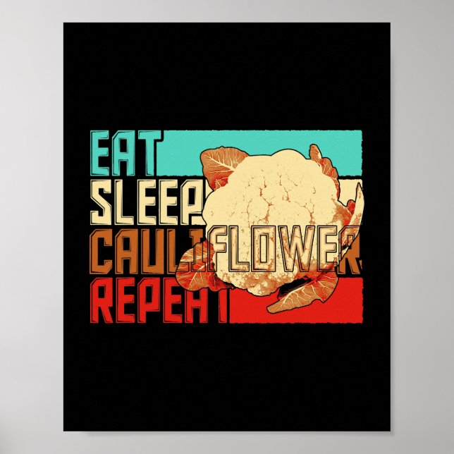 Vintage Eat Sleep Repeat Cauliflower Poster (Front)