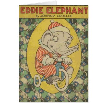Vintage - Eddie Elephant 1921 Book Cover  by AsTimeGoesBy at Zazzle
