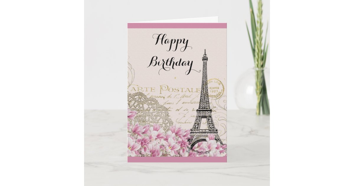 Vintage Eiffel Tower With Pink Flowers Birthday Card Zazzle Com