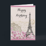 Vintage Eiffel Tower with Pink flowers Birthday Card<br><div class="desc">A whimsical vintage collage which has an old french postcard background with an eiffel tower sketch and some pink and white wildflowers bordering the bottom. Fancy swirly embellishments decorate the sides. Happy Birthday written in a fancy handwritten font. Customize the message inside or leave as is. The message says: Wishing...</div>