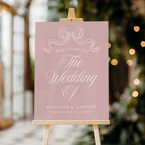 Vintage Elegance Bow Dusty Rose Wedding Welcome Acrylic Sign