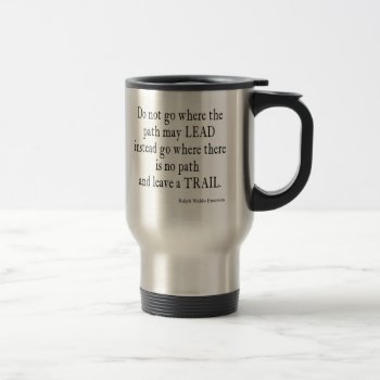 Vintage Emerson Inspirational Leadership Quote Travel Mug by Coolvintagequotes at Zazzle