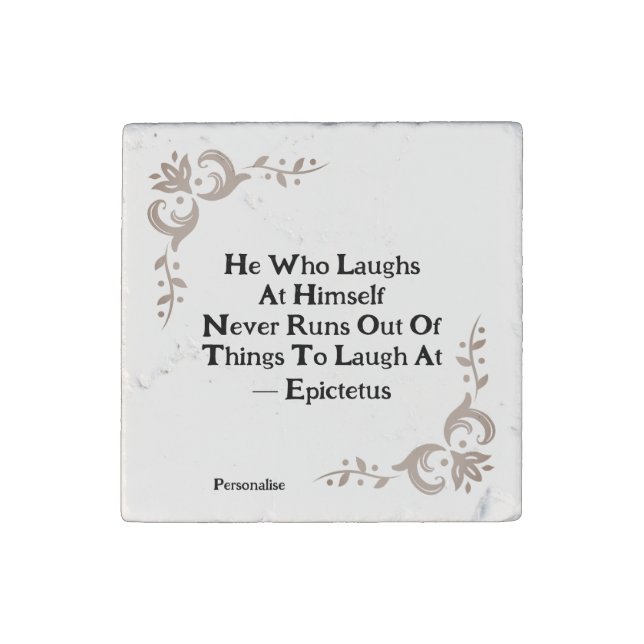 Vintage Epictetus Laughs Quote Personal Fun Stone Magnet (Front)