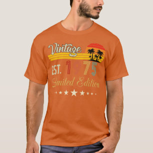 Vintage Est 1975 Limited Edition Birthday T-Shirt