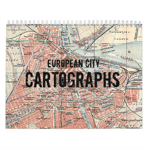 Vintage European City Cartographs Calendar