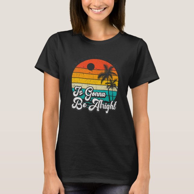 Vintage Every Little Thing Is Gonna Be Alright Bea T-Shirt (Front)