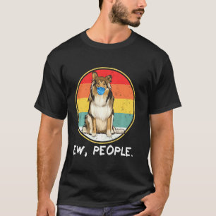 Vintage Ew People Collie Dog Wearing Face Mask T-Shirt