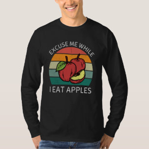 Vintage Excuse Me While I Eat Apples Retro Apples T-Shirt