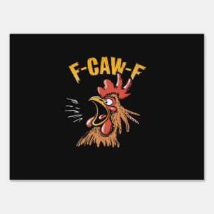 Vintage F-Caw-F Chicken F-Caw-F Funny Chicken Roos Sign