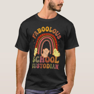 Vintage FABOOLOUS SCHOOL CUSTODIAN Costume This Is T-Shirt