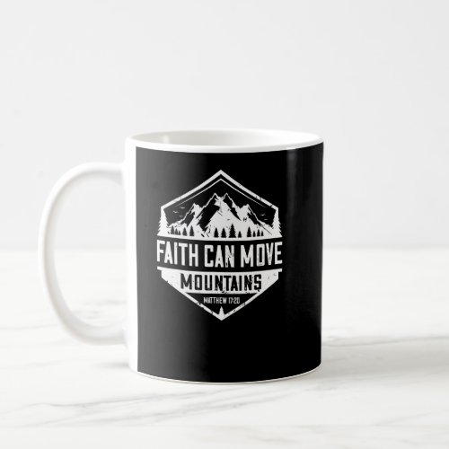 Vintage Faith Can Move Mountains Christian  Coffee Mug