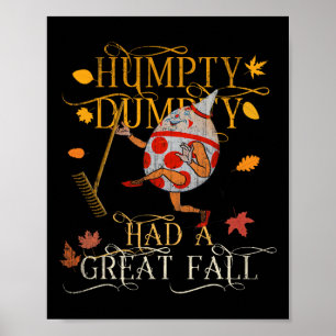 Vintage Fall Colors Humpty Dumpty Had A Great Fall Poster