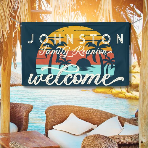 Vintage Family Reunion Sunset Beach Palms Welcome  Banner