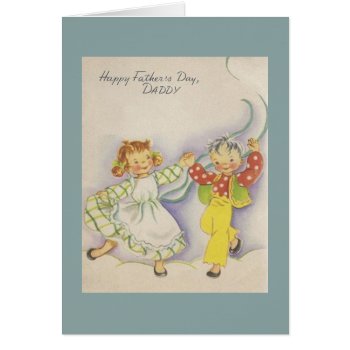 Vintage Father's Day Card For Daddy by RetroMagicShop at Zazzle