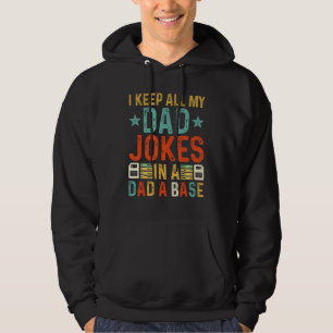 Vintage Fathers Day I Keep All My Dad Jokes In A D Hoodie