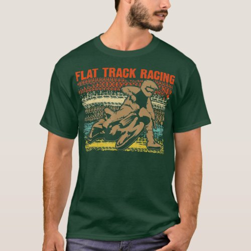 Vintage Flat Track Racing Gift Motorcycle Racer T_Shirt