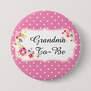 Vintage Floral Pink "grandma to be" Baby Button