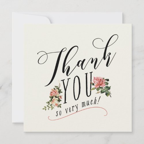 Vintage Floral Rose Typography Thank You Cream