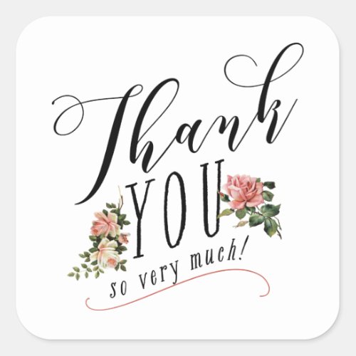 Vintage Floral Rose Typography Thank You White Square Sticker